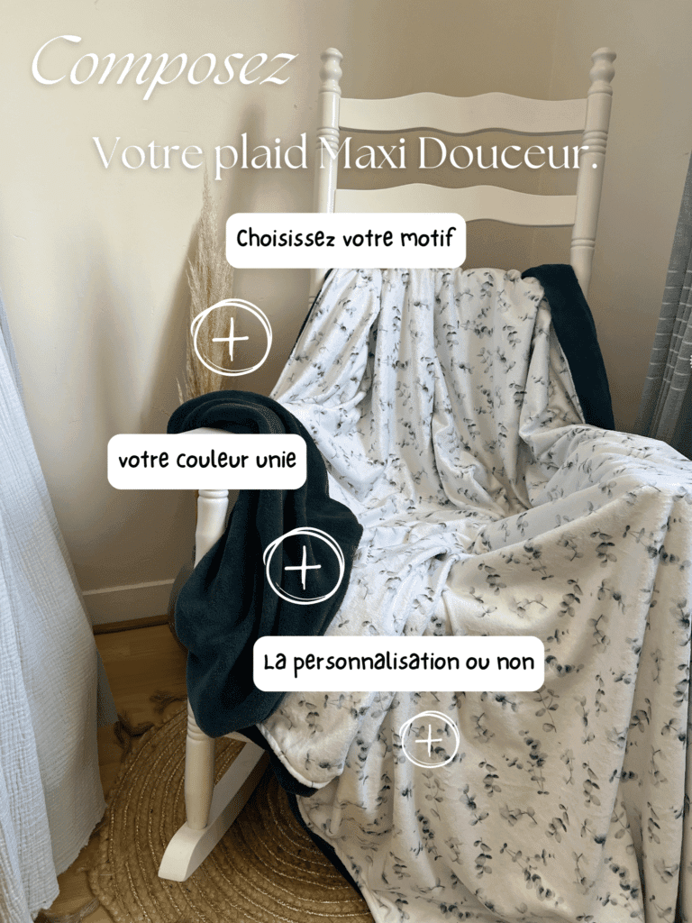 composez votre plaid maxi douceur sur mesure pour créer une décoration d'intérieur unique avec notre plaid les Créa de Jenni